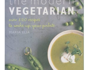 The Modern Vegetarian by Maria Elia