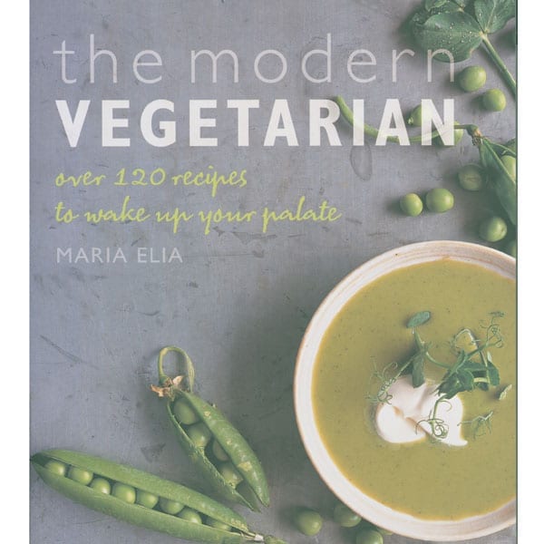 The Modern Vegetarian by Maria Elia