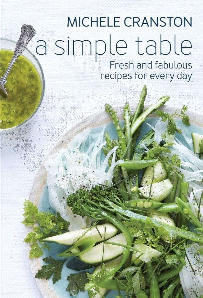 Cookbook road test: A Simple Table: Fresh and Fabulous Recipes for Everyday