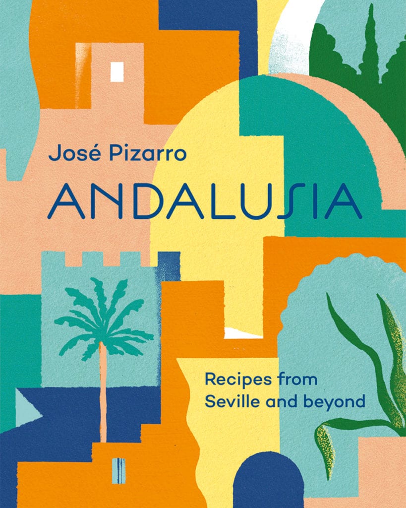 Andalusia by Jose Pizarro
