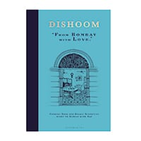 Dishoom: From Bombay with Love