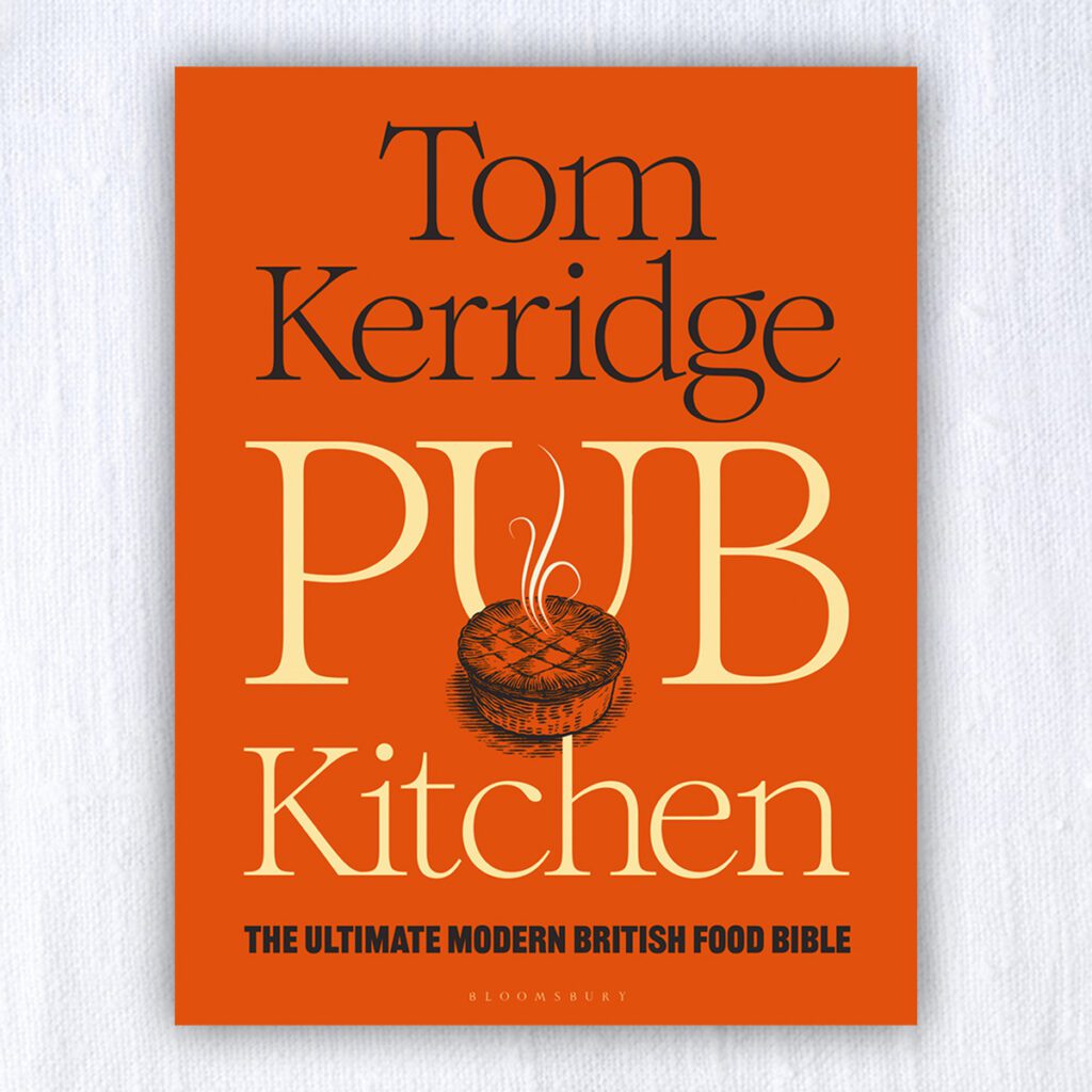Cookbook Pub Kitchen by Tom Kerridge