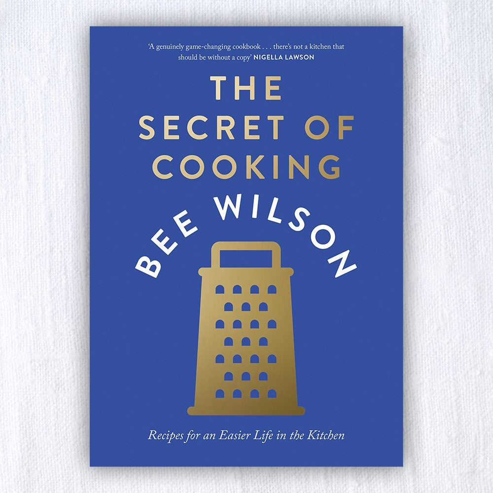 Cookbook The Secret of Cooking by Bee Wilson